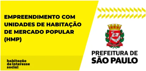 Empreendimento com unidades de Habitação de Mercado Popular (HMP)